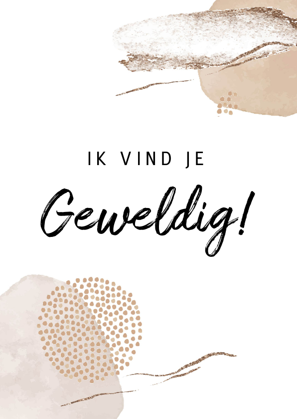 Bedankkaartjes - Bedankt ik vind je geweldig!