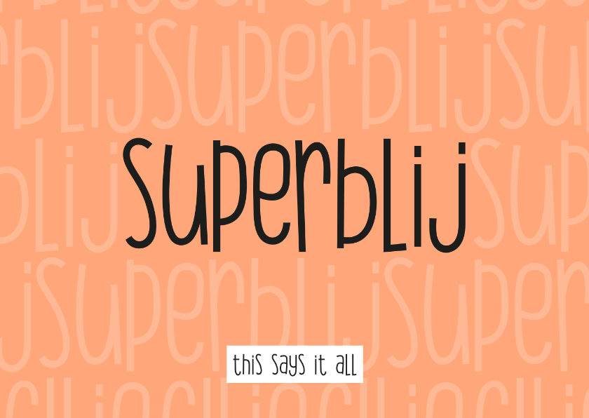 Bedankkaartjes - Bedankt Super blij - this says it all