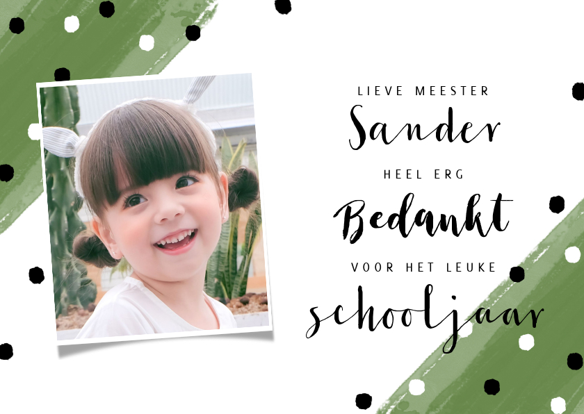 Bedankkaartjes - Leuke bedankkaart voor juf of meester met foto en stipjes