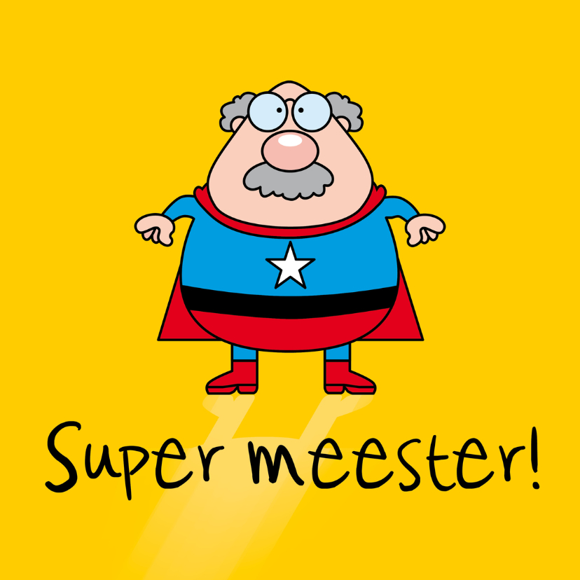 Super meester - Bedankkaartjes Bedankkaartjes - Super meester