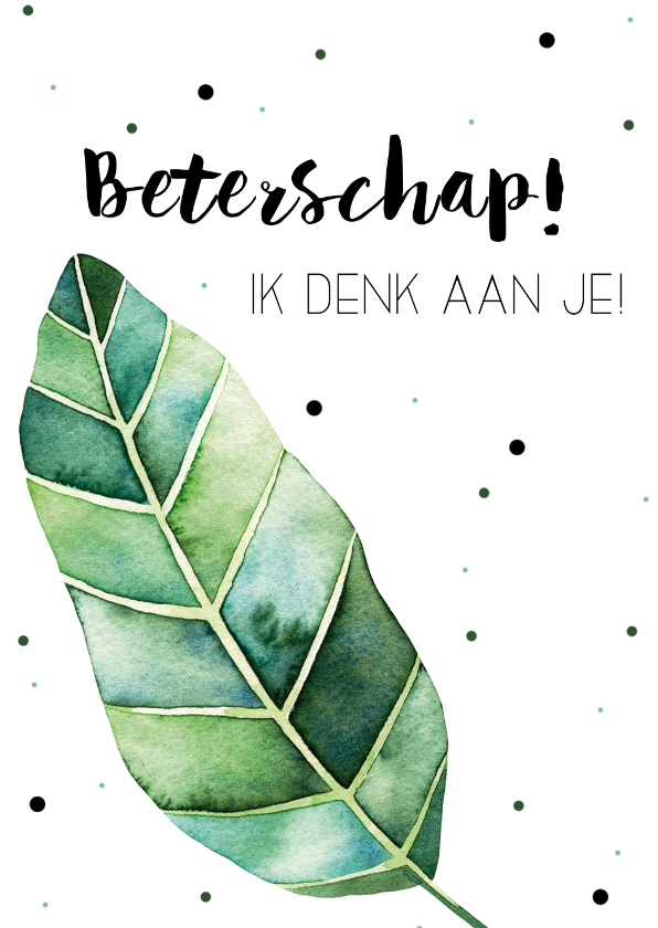 Beterschap, ik denk aan je - Beterschapskaarten Beterschapskaarten - Beterschap, ik denk aan je