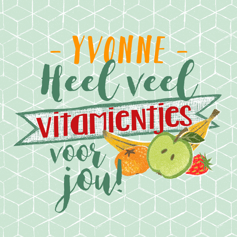 Beterschapskaarten - Beterschap vitamines fruit trendy