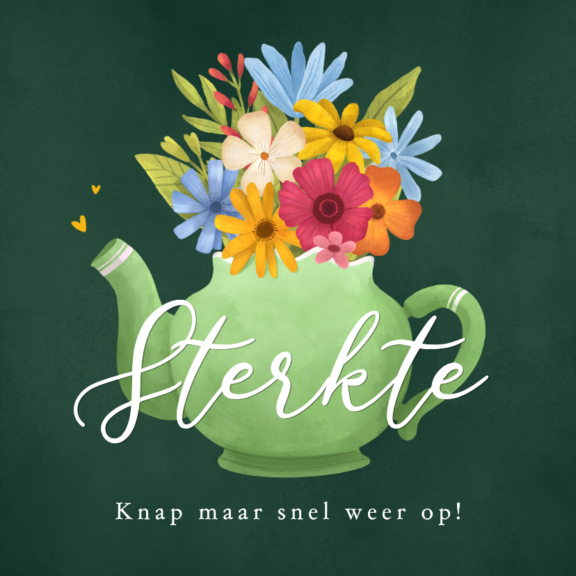 Beterschapskaarten - Beterschapkaart bloemen thee sterkte griep sterkte