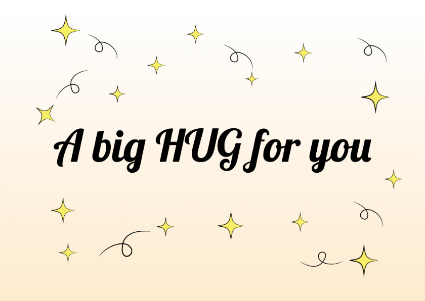 Beterschapskaarten - Beterschapskaart a big HUG for you