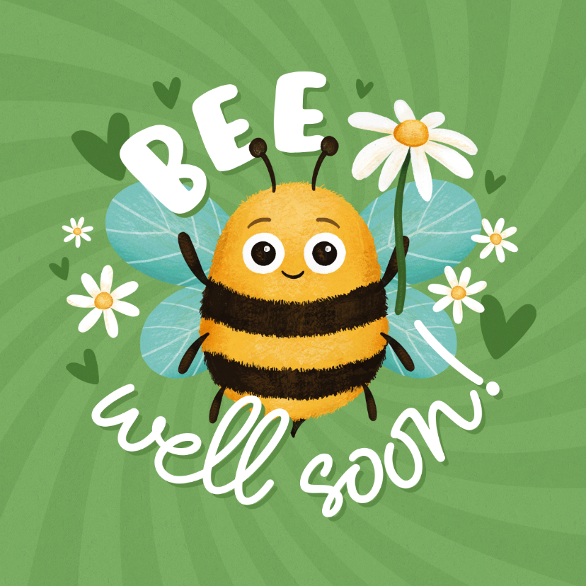 Beterschapskaarten - Beterschapskaart bee well soon bijtje bloemetje vrolijk