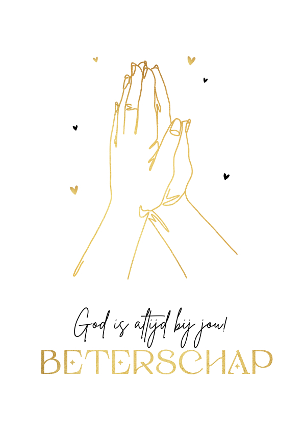 Beterschapskaart bidden god liefde goud hartjes - Beterschapskaarten Beterschapskaarten - Beterschapskaart bidden god liefde goud hartjes