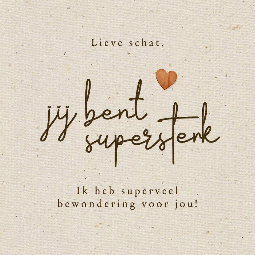 Beterschapskaart ernstig ziek revalidatie supersterk hartje - Beterschapskaarten Beterschapskaarten - Beterschapskaart ernstig ziek revalidatie supersterk hartje