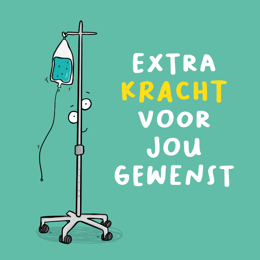 Beterschapskaarten - Beterschapskaart grappig infuus