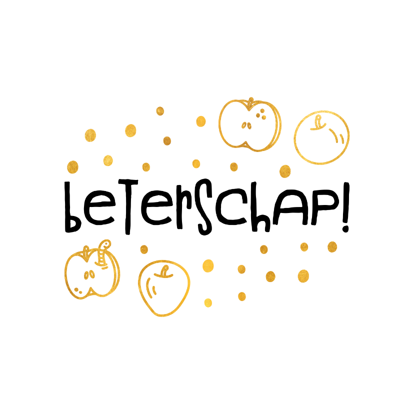 Beterschapskaarten - Beterschapskaart hip met gouden appels en confetti