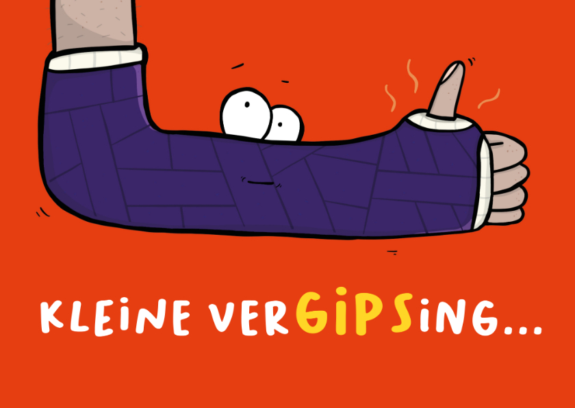 Beterschapskaarten - Beterschapskaart kleine vergipsing arm...