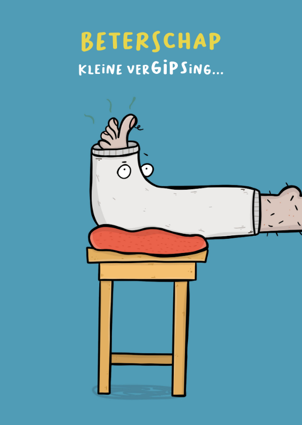 Beterschapskaarten - Beterschapskaart kleine vergipsing...