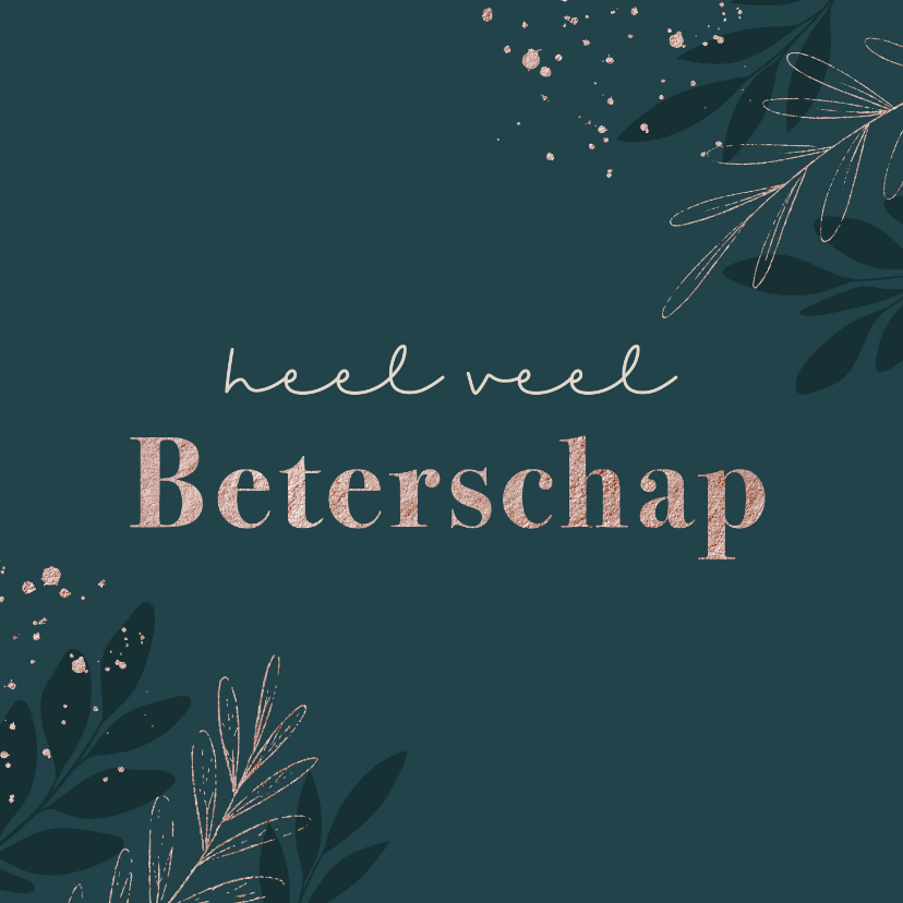 Beterschapskaarten - Beterschapskaart met spetters 