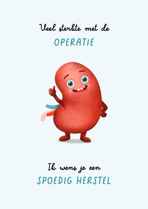 Beterschapskaarten - Beterschapskaart operatie nier transplantatie donor