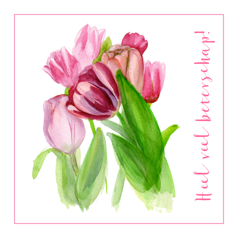 Beterschapskaart Roze Tulpen - Beterschapskaarten Beterschapskaarten - Beterschapskaart Roze Tulpen
