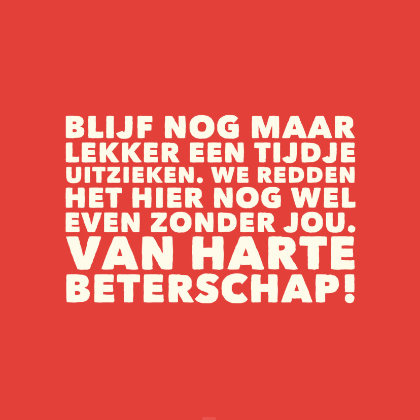 beterschapskaart uitzieken - LB - Beterschapskaarten Beterschapskaarten - beterschapskaart uitzieken - LB