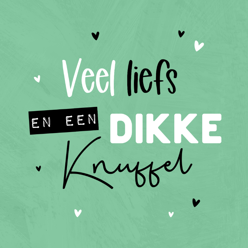 Beterschapskaarten - Beterschapskaart veel liefs dikke knuffel groen hartjes