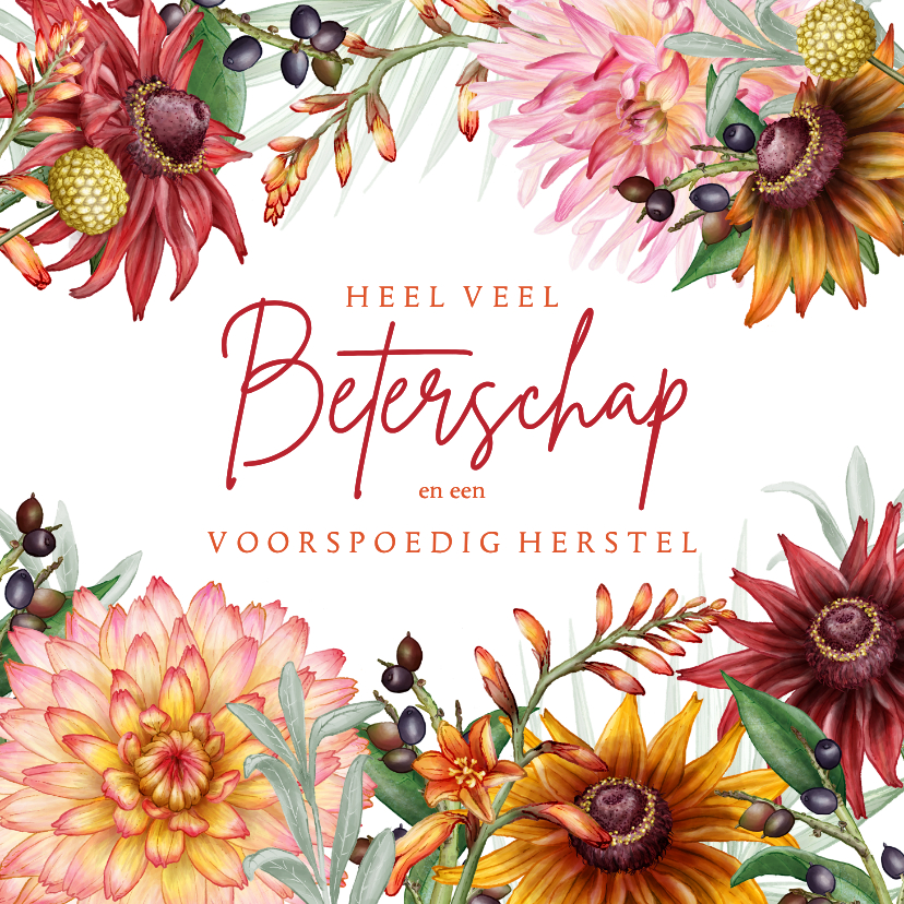 Beterschapskaarten - Beterschapskaart voor een zieke met mooie bloemen