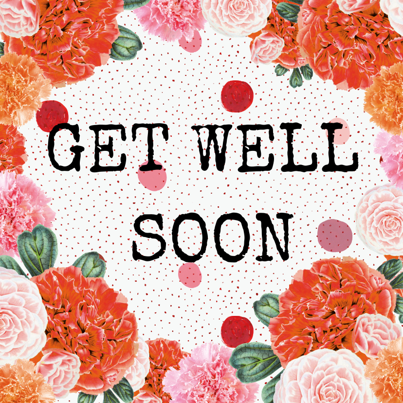 'Get well soon' beterschapskaart met een bloemenrand - Beterschapskaarten Beterschapskaarten - 'Get well soon' beterschapskaart met een bloemenrand