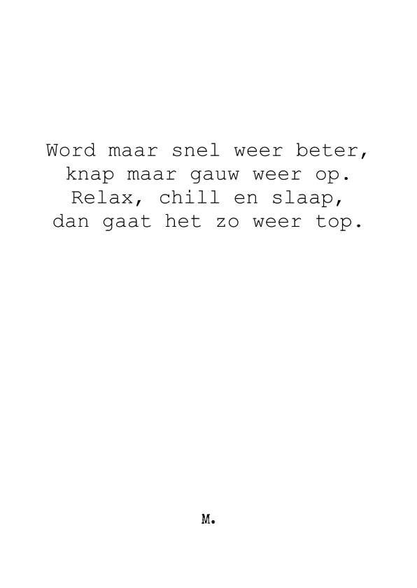 Grappige beterschapskaart met gedicht - Beterschapskaarten Beterschapskaarten - Grappige beterschapskaart met gedicht