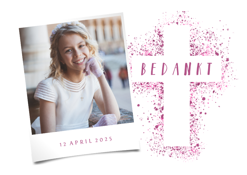 Communiekaarten - Bedankkaartje communie foto & kruis verfspetters roze