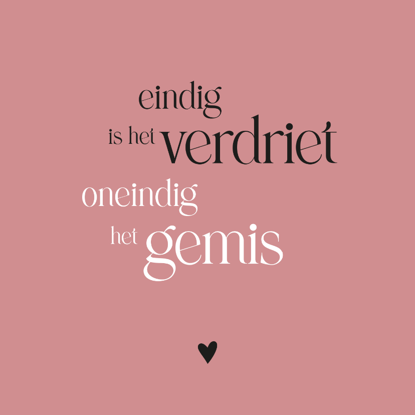 Condoleancekaarten - Condoleance oneindig gemis