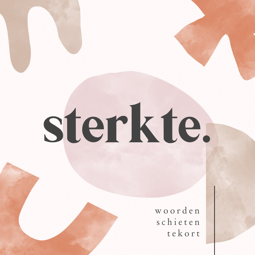 Condoleancekaartje sterkte met abstracte vormen - Condoleancekaarten Condoleancekaarten - Condoleancekaartje sterkte met abstracte vormen