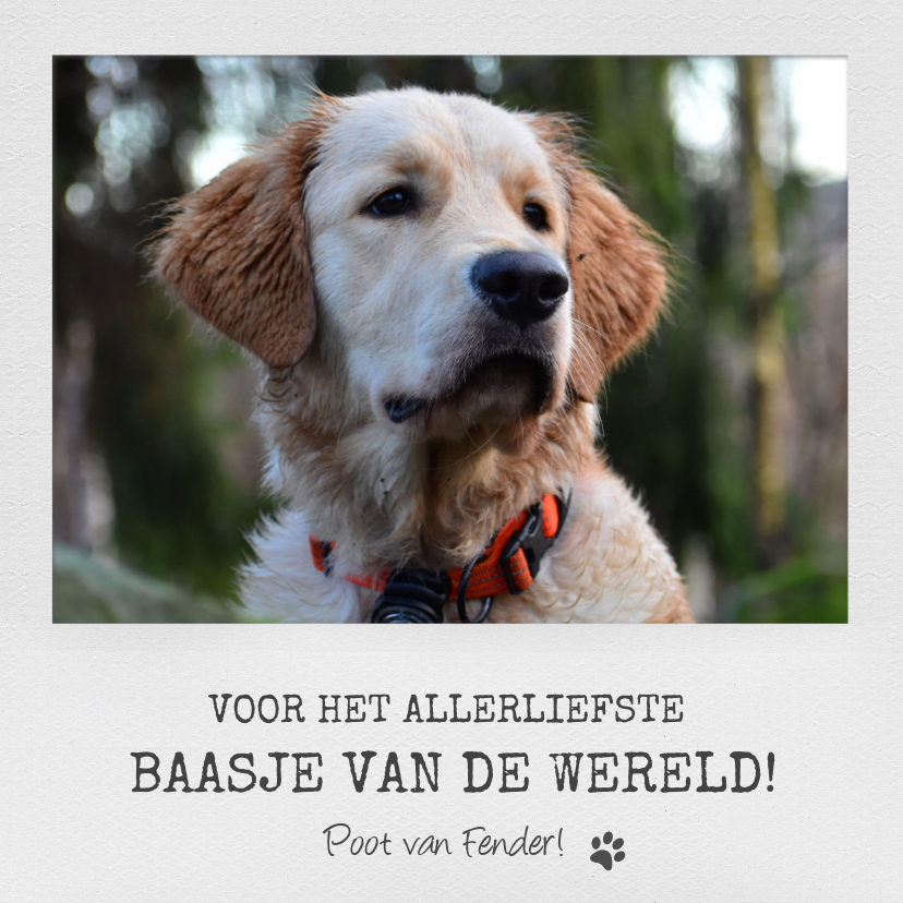 Dierenkaarten - Dierenkaart met eigen foto voor het allerliefste baasje
