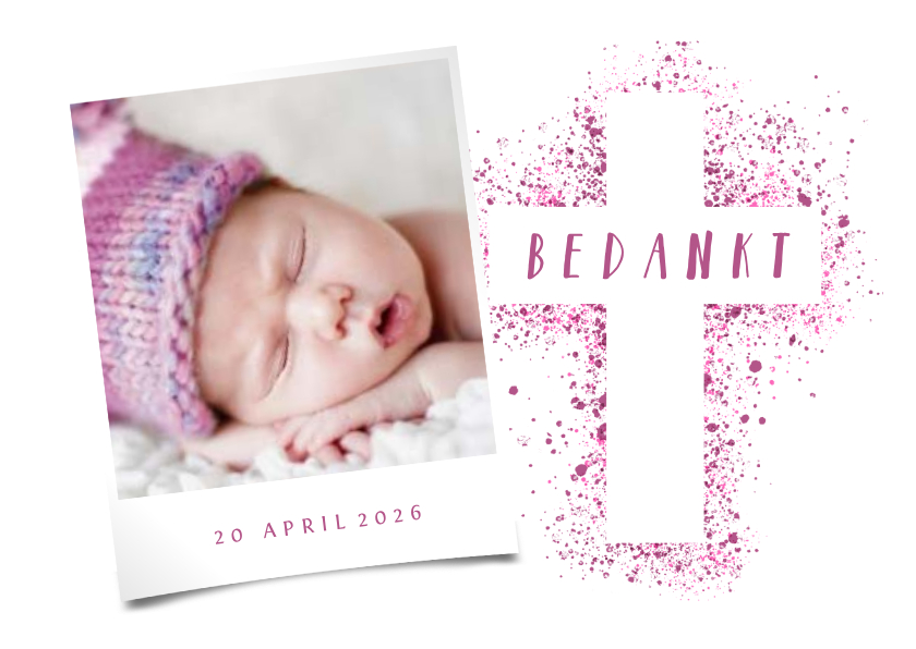 Doop bedankkaart foto roze kruis verfspetters - Doopkaarten Doopkaarten - Doop bedankkaart foto roze kruis verfspetters
