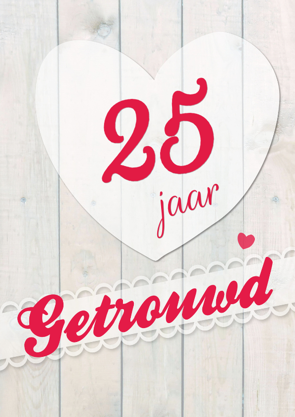 Eigen getal jaar getrouwd-ByF - Felicitatiekaarten Felicitatiekaarten - Eigen getal jaar getrouwd-ByF