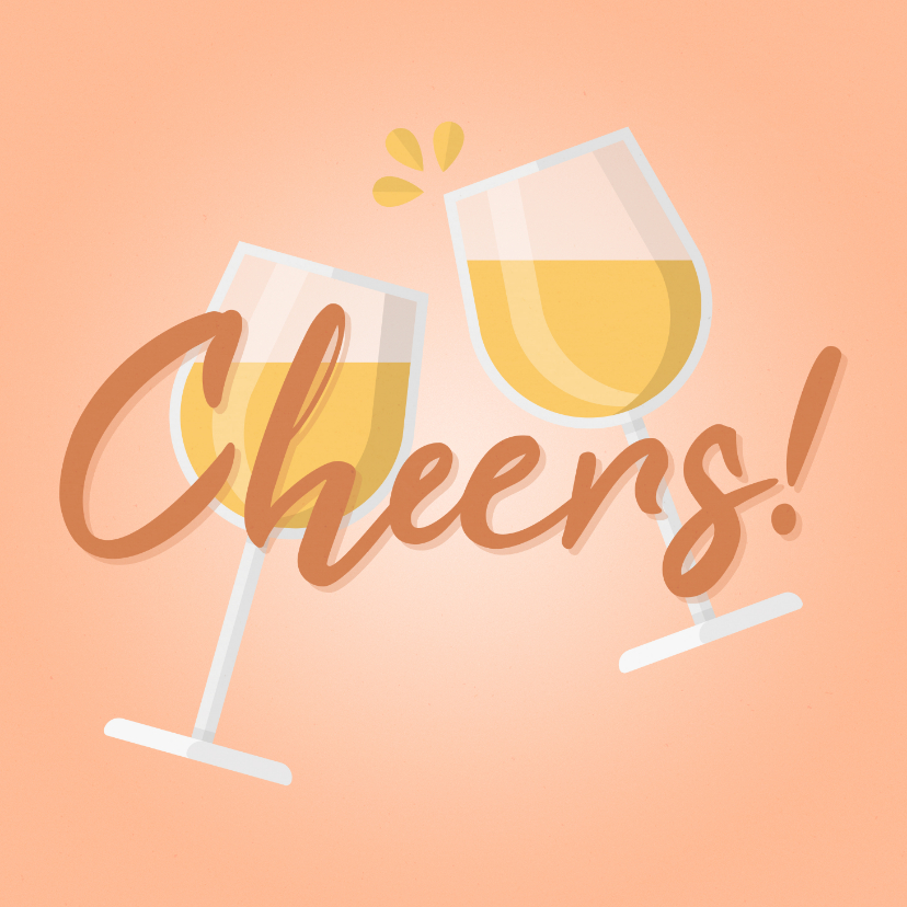 Felicitatiekaarten - Felicitatie algemeen cheers met wijnglazen