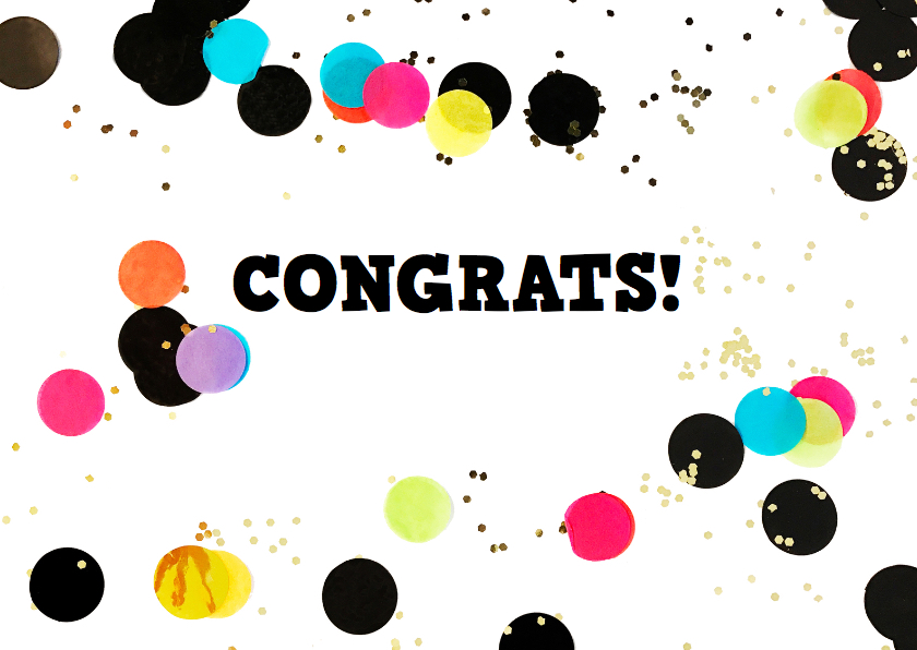 felicitatie algemeen confetti - Felicitatiekaarten Felicitatiekaarten - felicitatie algemeen confetti