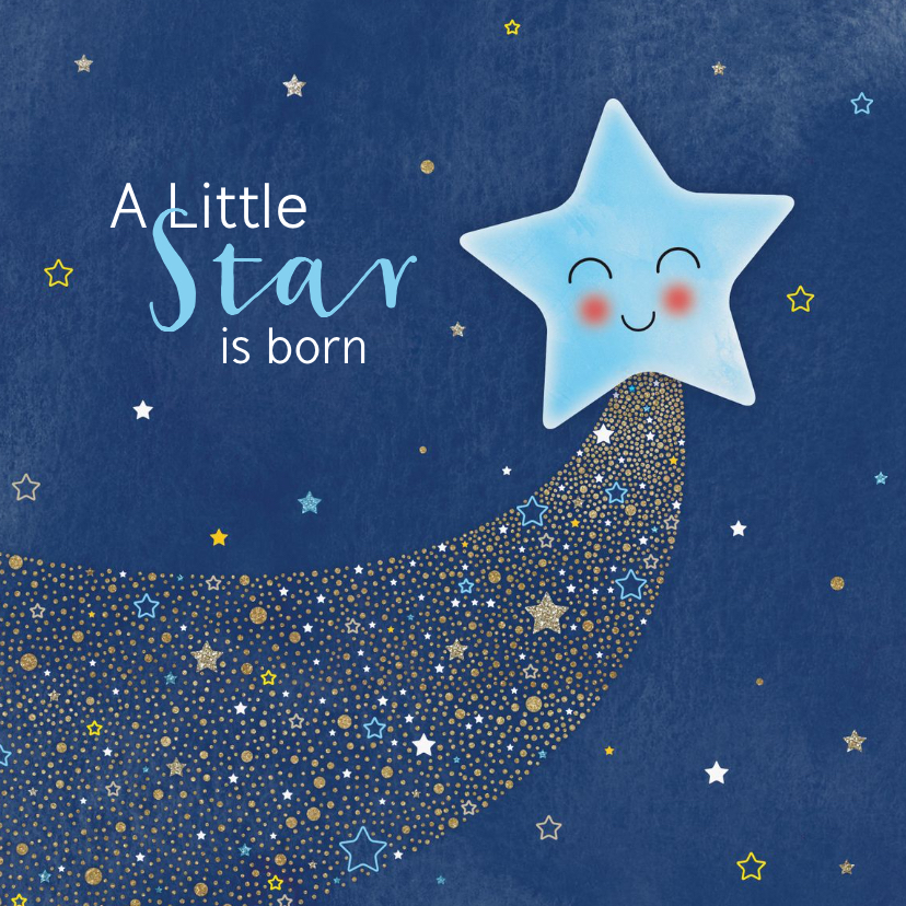 Felicitatiekaarten - Felicitatie geboorte A star is born voor een zoon