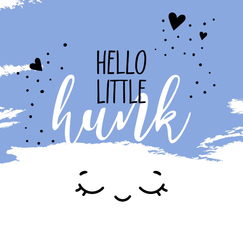 Felicitatiekaarten - Felicitatie geboorte Hello little hunk