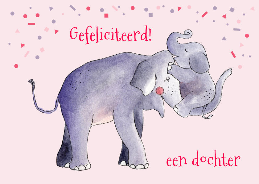 Felicitatiekaarten - Felicitatie geboorte meisje illustratie olifant en jong 