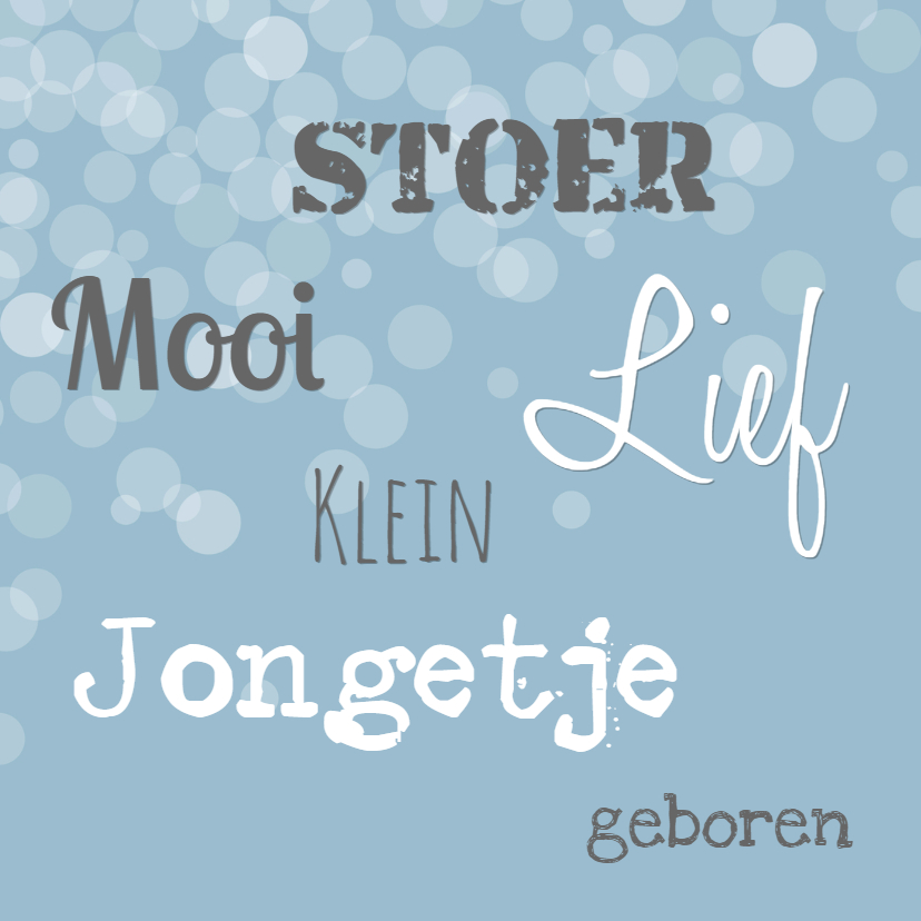 Felicitatie Geboorte Mooi Lief - Felicitatiekaarten Felicitatiekaarten - Felicitatie Geboorte Mooi Lief