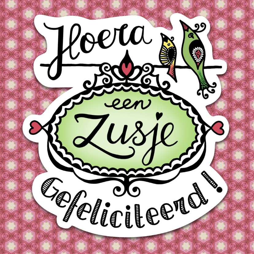 Felicitatie geboorte zusje - EM - Felicitatiekaarten Felicitatiekaarten - Felicitatie geboorte zusje - EM