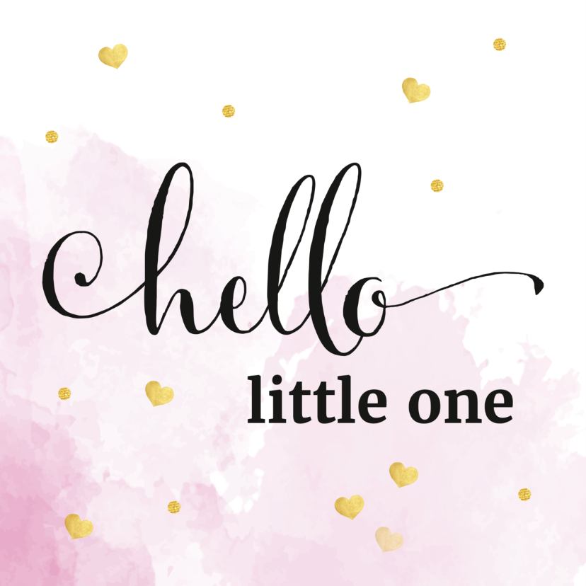 Felicitatiekaarten - Felicitatie - hello little one roze