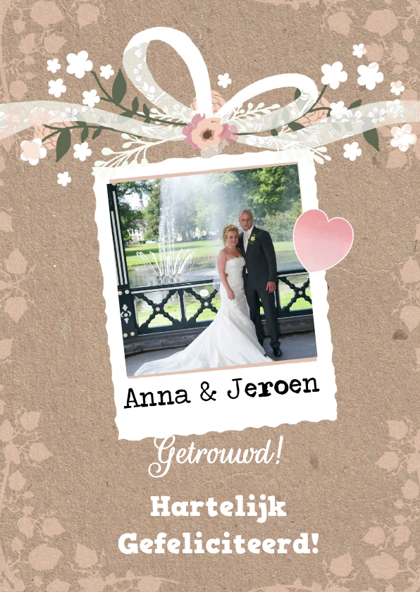 Felicitatie huwelijk foto - Felicitatiekaarten Felicitatiekaarten - Felicitatie huwelijk foto