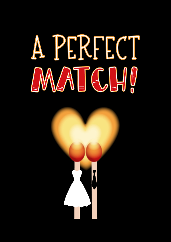 Felicitatiekaarten - Felicitatie huwelijk humor perfect match hartje van vuur