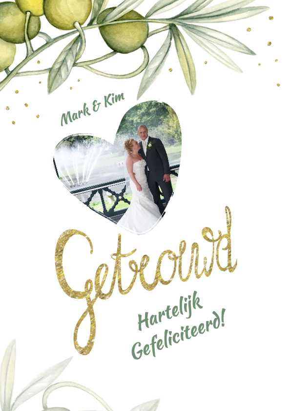 Felicitatie huwelijk olijftak - Felicitatiekaarten Felicitatiekaarten - Felicitatie huwelijk olijftak