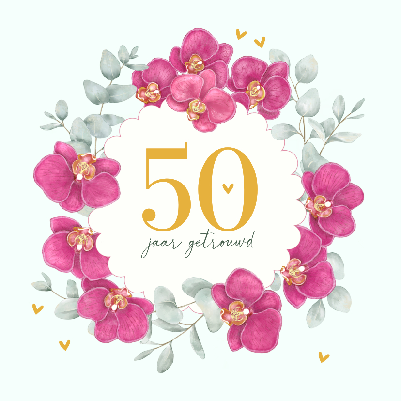 Felicitatie huwelijksjubileum paarse orchideeën eucalyptus - Felicitatiekaarten Felicitatiekaarten - Felicitatie huwelijksjubileum paarse orchideeën eucalyptus