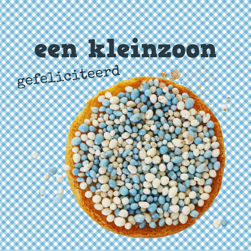 Felicitatie kleinzoon beschuit met muisjes - Felicitatiekaarten Felicitatiekaarten - Felicitatie kleinzoon beschuit met muisjes