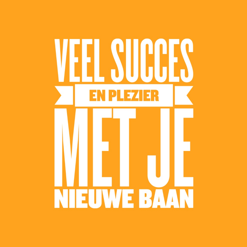 Felicitatiekaarten - Felicitatie nieuwe job - LB