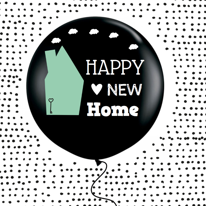 Felicitatie Nieuwe woning ballon - Felicitatiekaarten Felicitatiekaarten - Felicitatie Nieuwe woning ballon