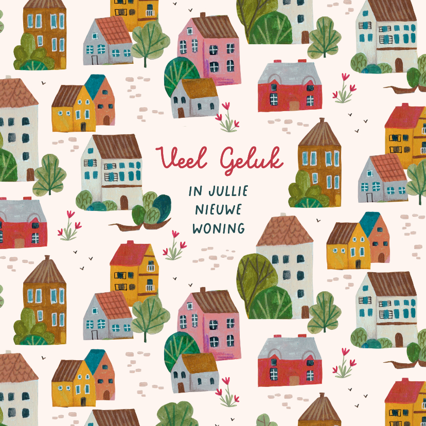 Felicitatie nieuwe woning huisjes patroon - Felicitatiekaarten Felicitatiekaarten - Felicitatie nieuwe woning huisjes patroon