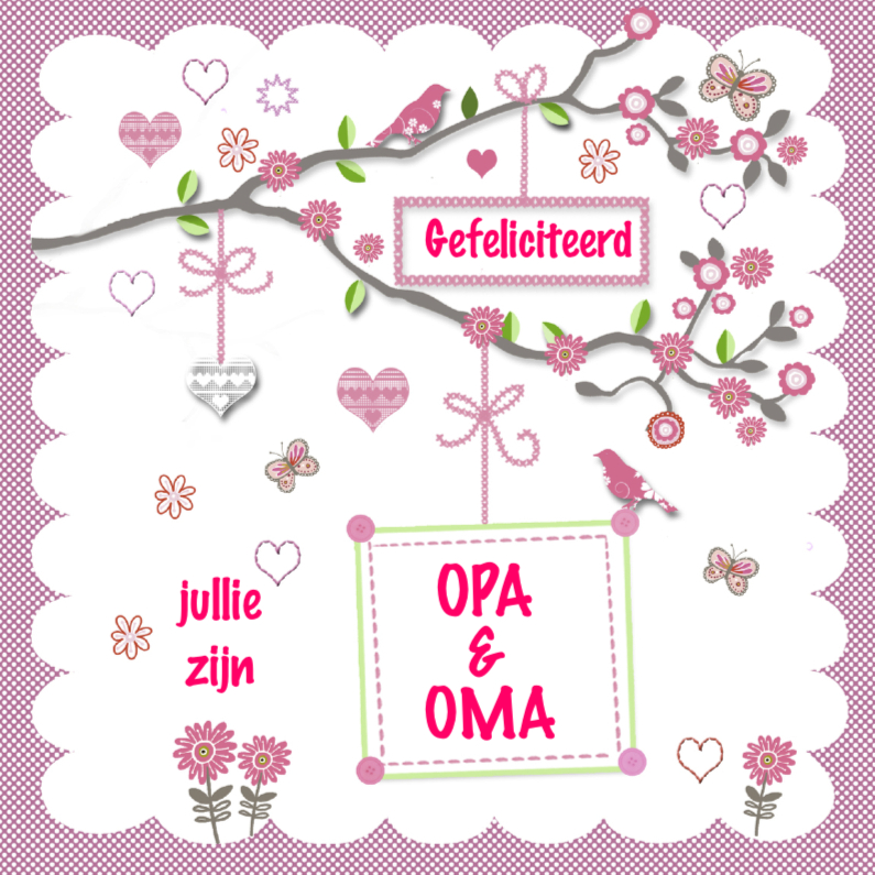 Felicitatie opa en oma - Felicitatiekaarten Felicitatiekaarten - Felicitatie opa en oma