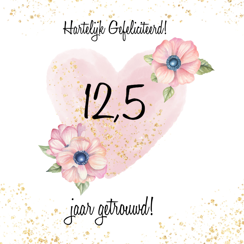 Felicitatie trouwdag hart bloemen - Felicitatiekaarten Felicitatiekaarten - Felicitatie trouwdag hart bloemen
