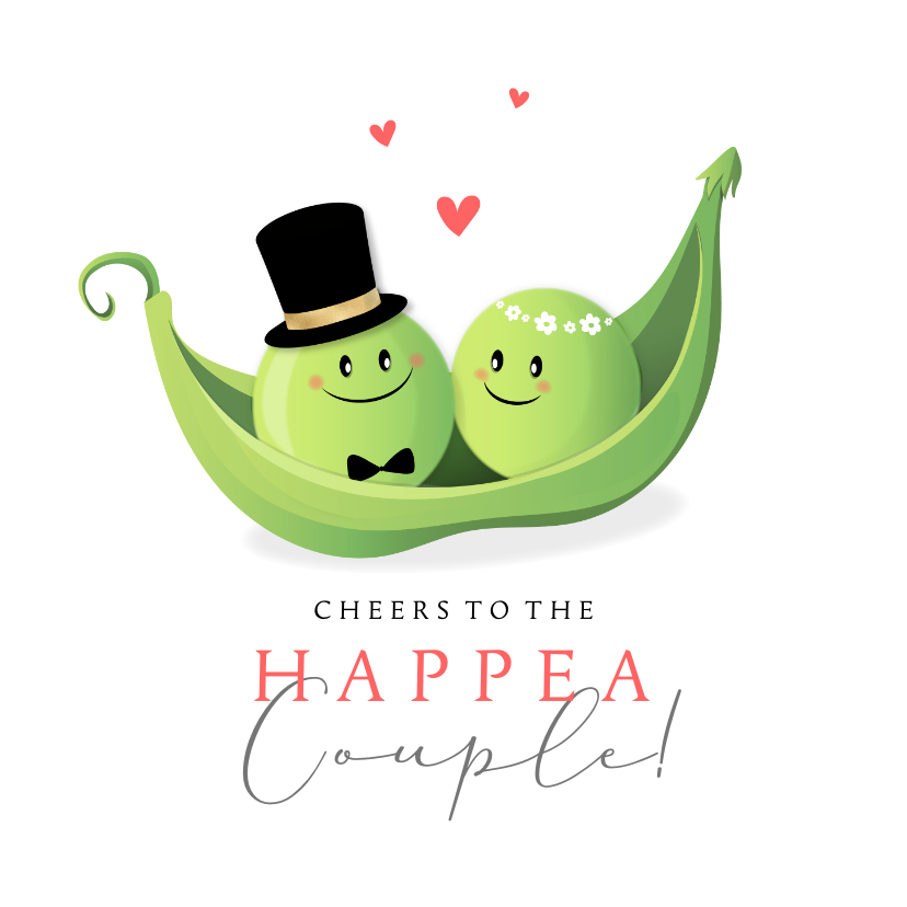 Felicitatiekaarten - Felicitatie trouwen cheers to the happy couple peas in a pod