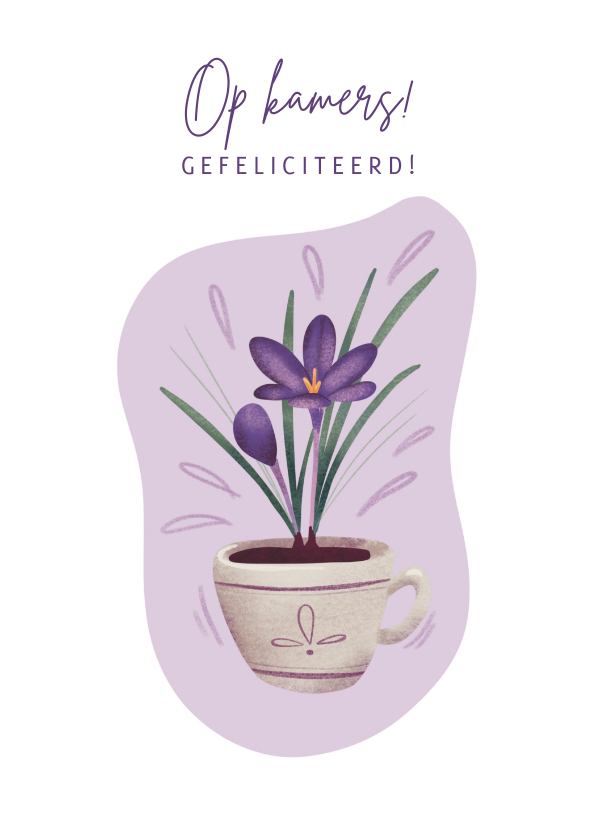 Felicitatiekaarten - Felicitatie voor iemand die op kamers gaat met krokussen