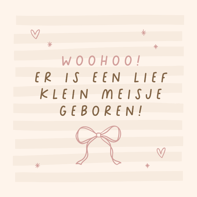 Felicitatiekaarten - Felicitatie woohoo een lief klein meisje met strik